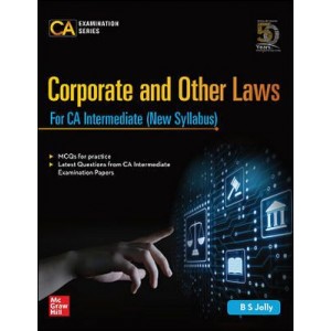 McGrawHill Education's Corporate and Other Laws for CA Intermediate 2020 Exam [New Syllabus] by B S Jolly 